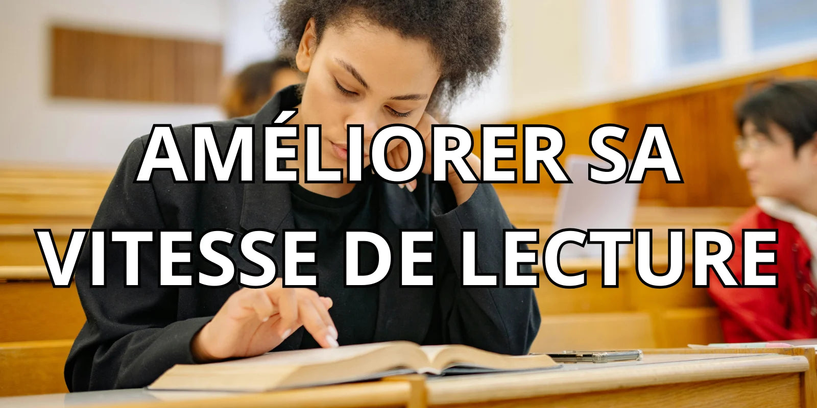 comment améliorer sa vitesse de lecture