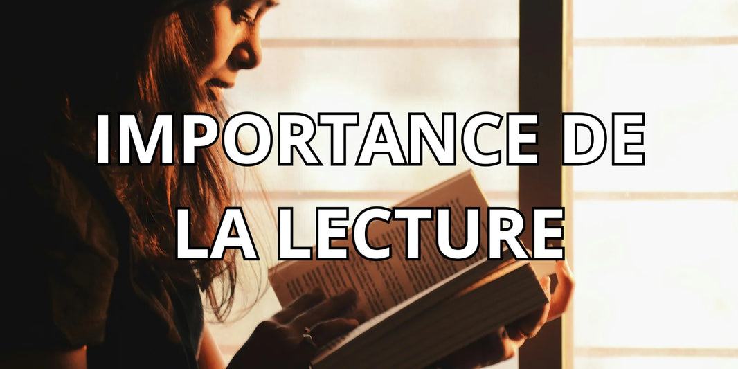 Pourquoi la lecture est important ?